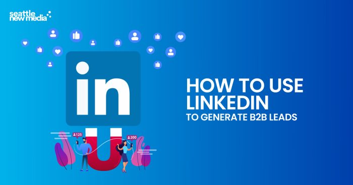 Utilizing LinkedIn for B2B marketing